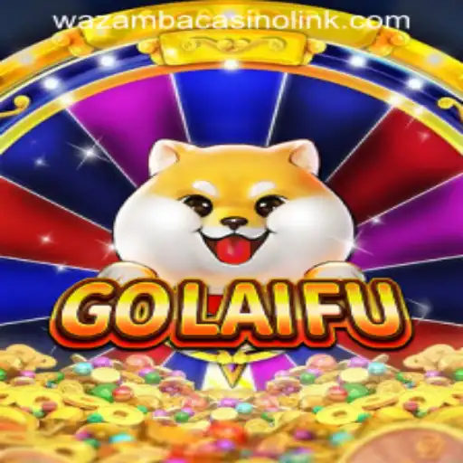 Unveiling the Excitement: GoLaiFu and Its Role in Wazamba Casino