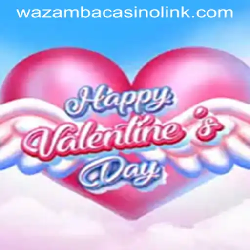 Exploring the Enchanting World of HappyValentinesDay on WAZAMBA CASINO LINK